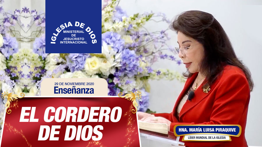 Ensenanza-El-Cordero-de-Dios-29-de-noviembre-de-2020-Hna.-Maria-Luisa-Piraquive-IDMJI